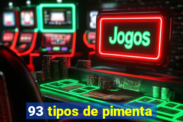 93 tipos de pimenta